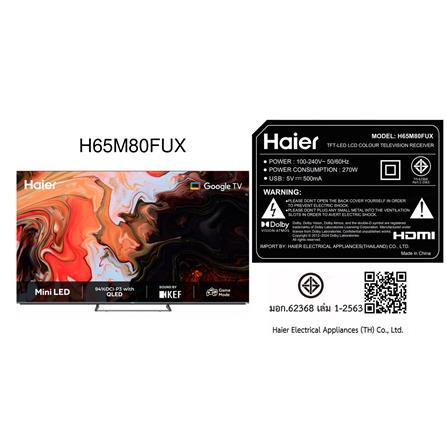ทีวี มินิคิวแอลอีดี 65 นิ้ว HAIER (4K, MINI QLED, GOOGLE TV) H65M80FUX_8