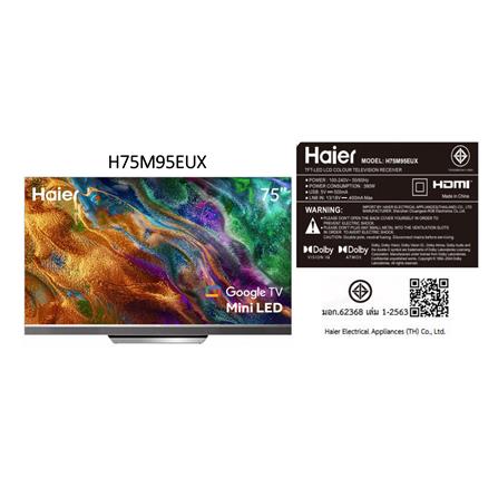ทีวี มินิคิวแอลอีดี 75 นิ้ว HAIER (4K, MINI QLED, GOOGLE TV) H75M95EUX_5