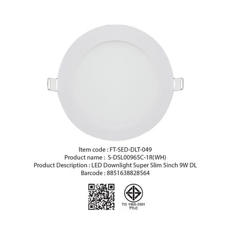 ดาวน์ไลท์ LED SHINING SUPER SLIM 5 นิ้ว 9 วัตต์ DAYLIGHT สีขาว_8