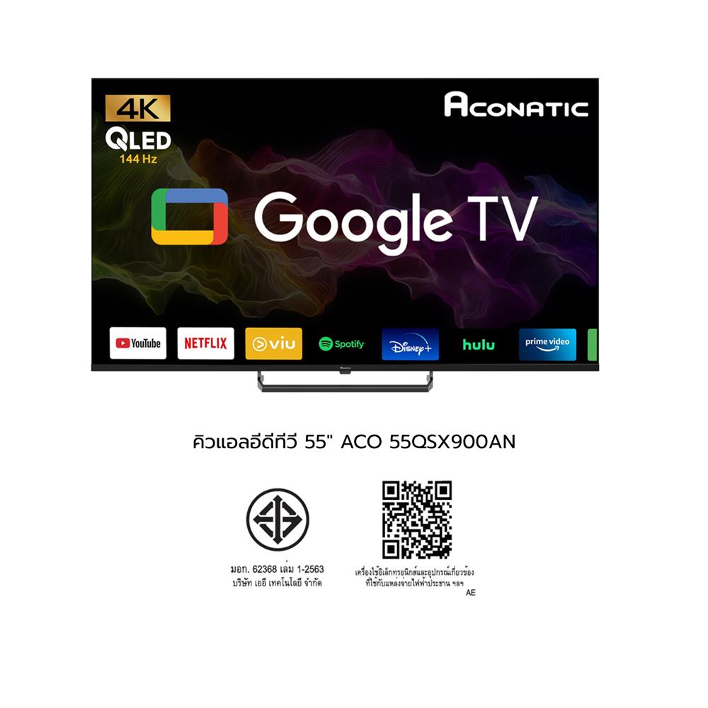 ทีวีคิวแอลอีดี 55 นิ้ว ACONATIC (4K, QLED, GOOGLE TV) 55QSX900AN