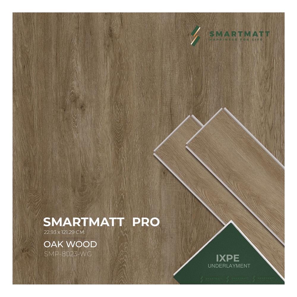 พื้น SPC SMARTMATT PRO 6 มม. 2.22 ตร.ม. สี OAK WOOD (แพ็ก 8 ชิ้น)