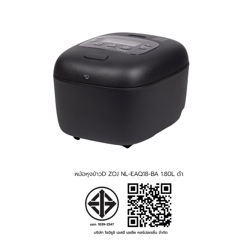 หม้อหุงข้าว DIGITAL ZOJIRUSHI NL-EAQ18-BA 1.8 ลิตร สีดำ