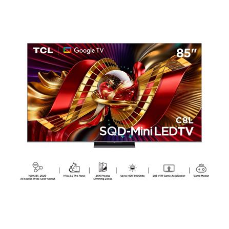ทีวีเอสคิวดี มินิแอลอีดี 85 นิ้ว TCL (4K, MINI LED, GOOGLE TV) 85C8L_10