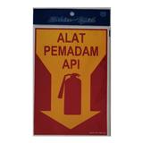 SHIN YIH SIGNAGE 7"X10" SW304 ALAT PEMADAM API