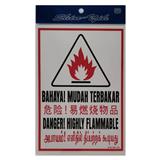 SHIN YIH SIGNAGE 7"X10" SW309 BAHAYA MUDAH TERBAKAR/DANGER HIGHLY FLAMMABLE