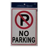 SHIN YIH SIGNAGE 7"X10" SW312E NO PARKING