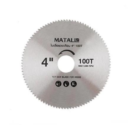 MATALL 4" CIRCULAR SAW BLADE 100T
